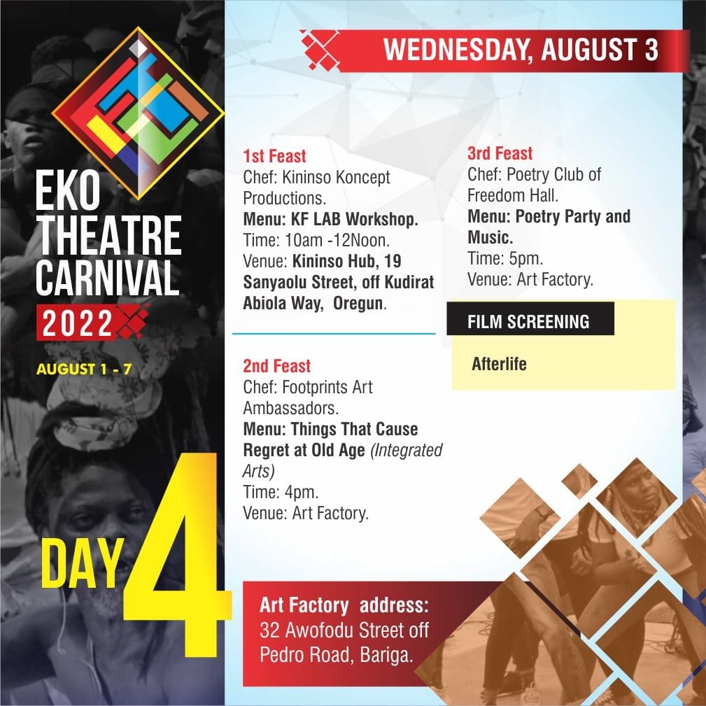 Countdown to 8-day creative 'feasts' in Lagos on 2022 Eko Theatre Carnival, August 1-7 12 ETC DAY 4