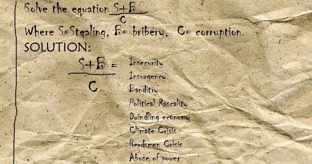 Stealing plus bribery over corruption: The present state of Nigeria 6 Stealing and Bribery equation 1024x538 1