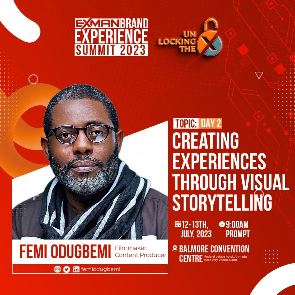 Creating experiences through visual storytelling 6 Exman Femi