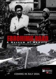 ‘Ebrohimie Road, A Museum of Memory’ premieres July 15 Ebrohimie Road